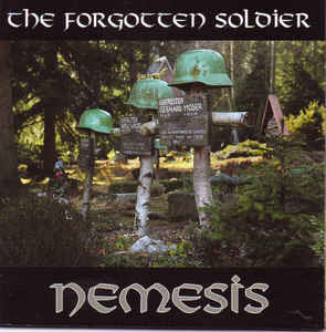 Nemesis "The Forgotten Soldier"